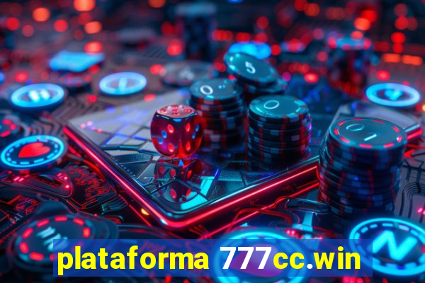 plataforma 777cc.win